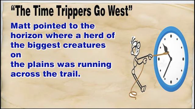 Learn English through Story - Level - B1+ | The Time Trippers Go West | IELTS | English Story (59)