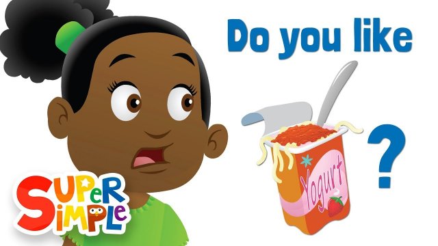 Do You Like Spaghetti Yogurt Super Simple Songs