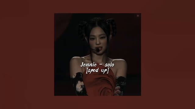 Jennie - Solo •speed up•