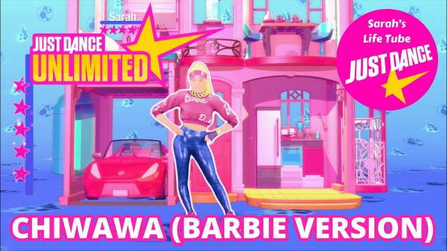 Just Dance Unlimited: Chiwawa (Barbie Version)