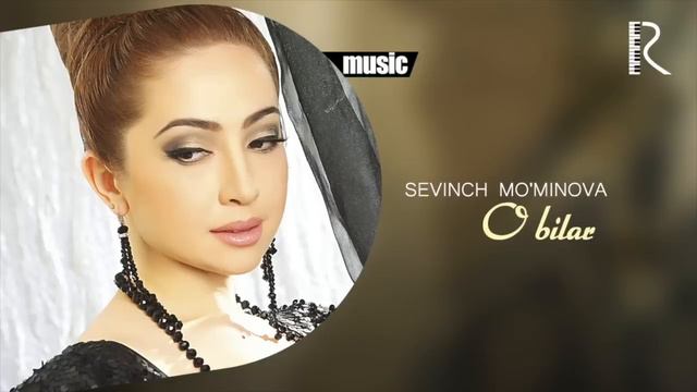 Sevinch Mo'minova - O bilar (Official music)