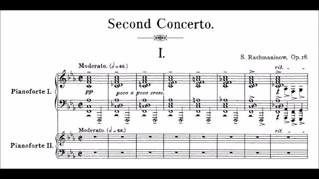 С.В. Рахманинов - Концерт для Фортепиано с Оркестром № 2, Op. 18 (1900-1901)