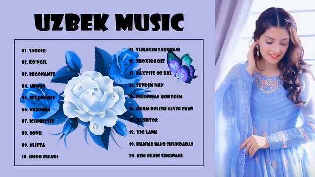 TOP 50 UZBEK MUSIC - Узбекская музыка - узбекские песни