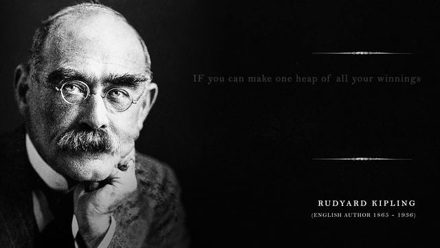 IF by Rudyard Kipling (A Life Changing Poem)