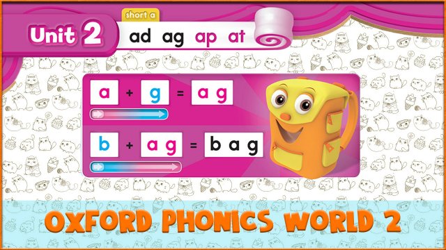 Short | ag | Oxford Phonics World 2 - Short Vowels. #6