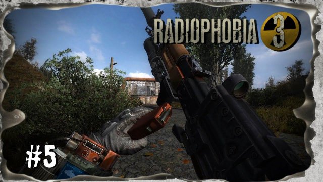 ☢ S.T.A.L.K.E.R. - Radiophobia 3 ☢ Ликвидация Борова ☢ #5