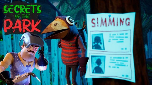 ШОУ ПРИВЕТ СОСЕД!ВОЗВРАЩЕНИЕ ВОРОНА!ИГРА HELLO NEIGHBOR 2 MOD KIT ПРОХОЖДЕНИЕ!SECRETS OF THE PARK!