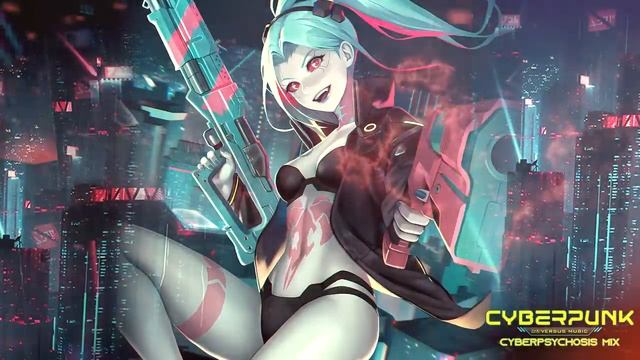 Cyberpunk - Music to augment your Cyberpsychosis (Soundtrack Music Mix)
