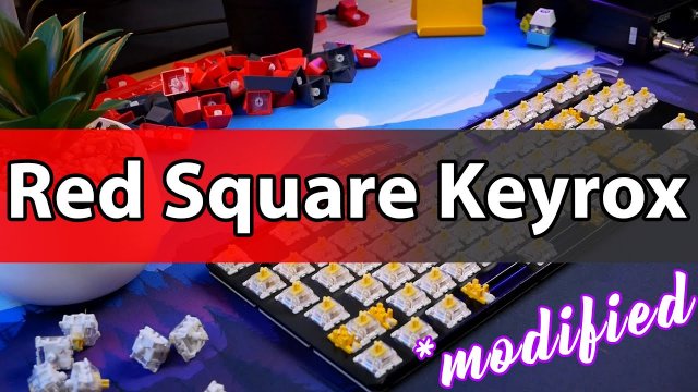 Улучшаем Red Square Keyrox TKL Classic своими руками!