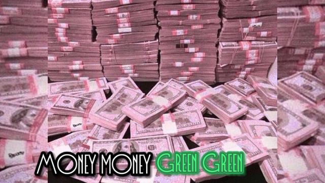 Money money green green 💥