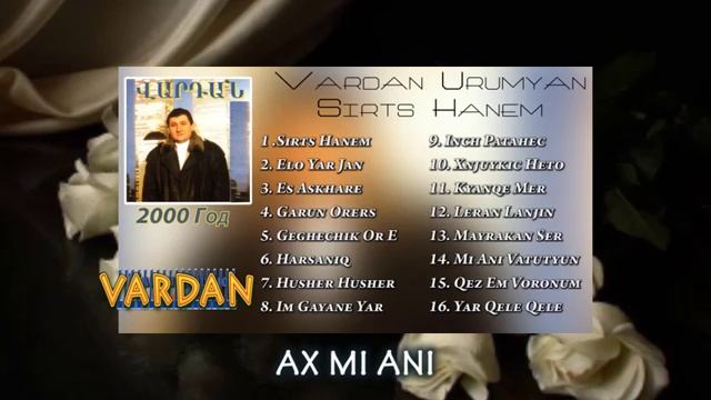 Vardan Urumyan - Ax Mi Ani