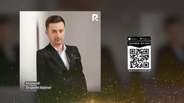 Sirojiddin Sobirov - Ishonavar | Сирожиддин Собиров - Ишонавар (AUDIO)