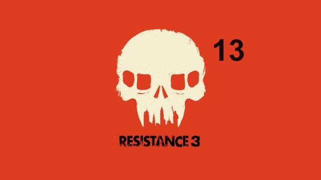 [Прохождение] Resistance 3: Глава 13 - Звериная природа (без комментариев)