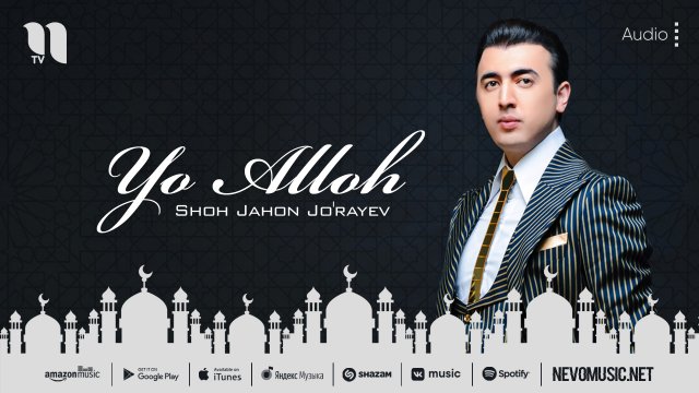 Shohjahon Jo'rayev - Yo Alloh (audio 2022)