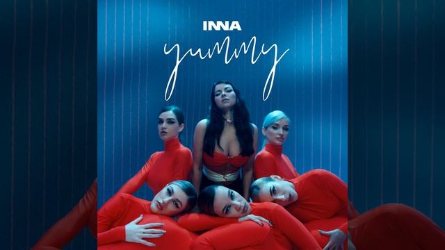 INNA - Yummy | Official Audio