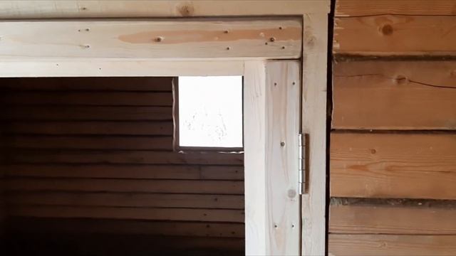 Баня своими руками. Дверь в парилку.