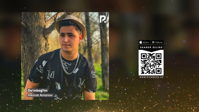 Hikmat Amanov - Do'mbog'im | Хикмат Ажойиб - Думбогим (AUDIO)