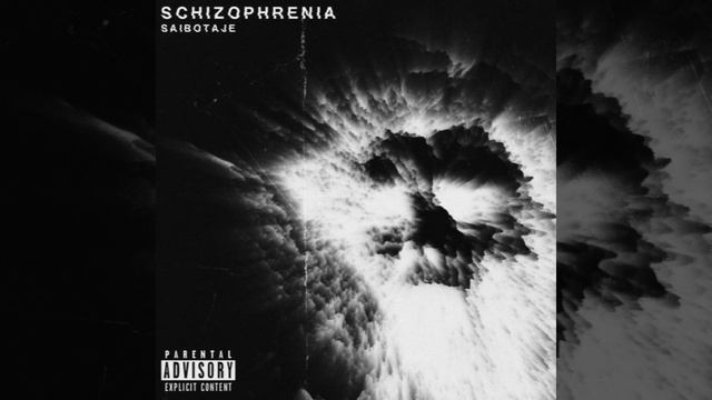 SAIBOTAJE - Schizophrenia (Slowed)