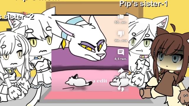 Pip’s family react to him /gacha life/ ||original||