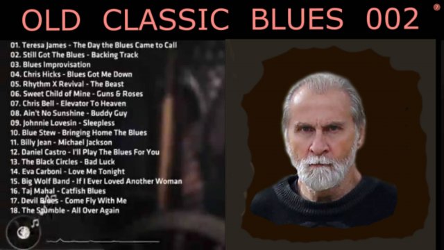 Старый классический блюз 002. & Old classic blues.