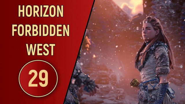 ПРОХОЖДЕНИЕ - HORIZON FORBIDDEN WEST - ЧАСТЬ 29