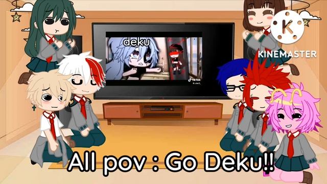 Mha react to deku as random gacha tiktoks (1/?) [] BKDK [] Jealous Ochako []