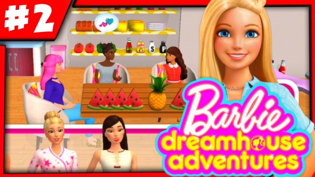 БАРБИ - Приключения в Доме Мечты 2 - Barbie Dreamhouse Adventures - Мульт игры про Барби для детей