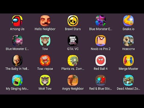 Blue Monster 2,Talking Tom Hero,Dark Riddle,Plants vs. Zombies,Bendy