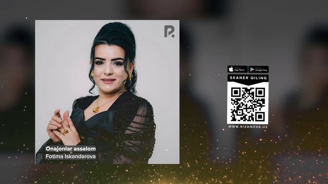 Fotima Iskandarova - Onajonlar assalom | Фотима Искандарова - Онажонлар ассалом (AUDIO)