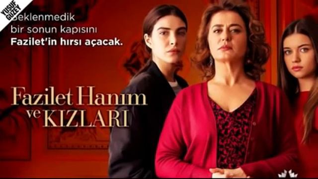 Песни из сериала:Госпожа Фазилет и её дочери.