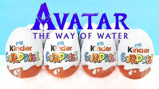 Киндер Сюрприз АВАТАР 2023! Unboxing Kinder Surprise eggs Avatar: The Way of Water! Новая коллекция!