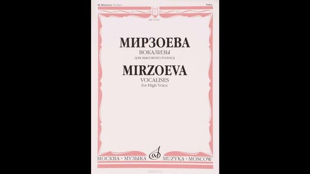 М. Мирзоева. Вокализ №3 для высокого голоса