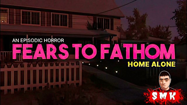 МАНЬЯК ПРИШЁЛ В МОЙ ДОМ ПОКА Я БЫЛ ОДИН ДОМА!ХОРРОР ИГРА FEARS TO FATHOM HOME ALONE ПРОХОЖДЕНИЕ!