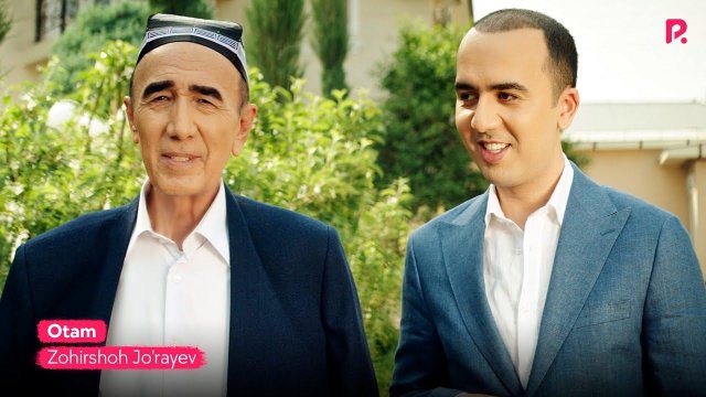 Zohirshoh Jo'rayev - Otam | Зохиршох Жураев - Ота