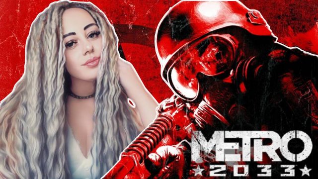 METRO 2033 #1 ➤ ПЕРВЫЙ ВЗГЛЯД ➤ ПРОХОЖДЕНИЕ ➤ ОБЗОР