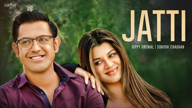 Gippy Grewal - Jatti (Official Song) - New Punjabi Songs 2023