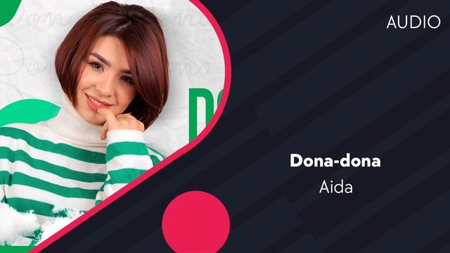 Aida - Dona-dona | Аида - Дона-дона (AUDIO)